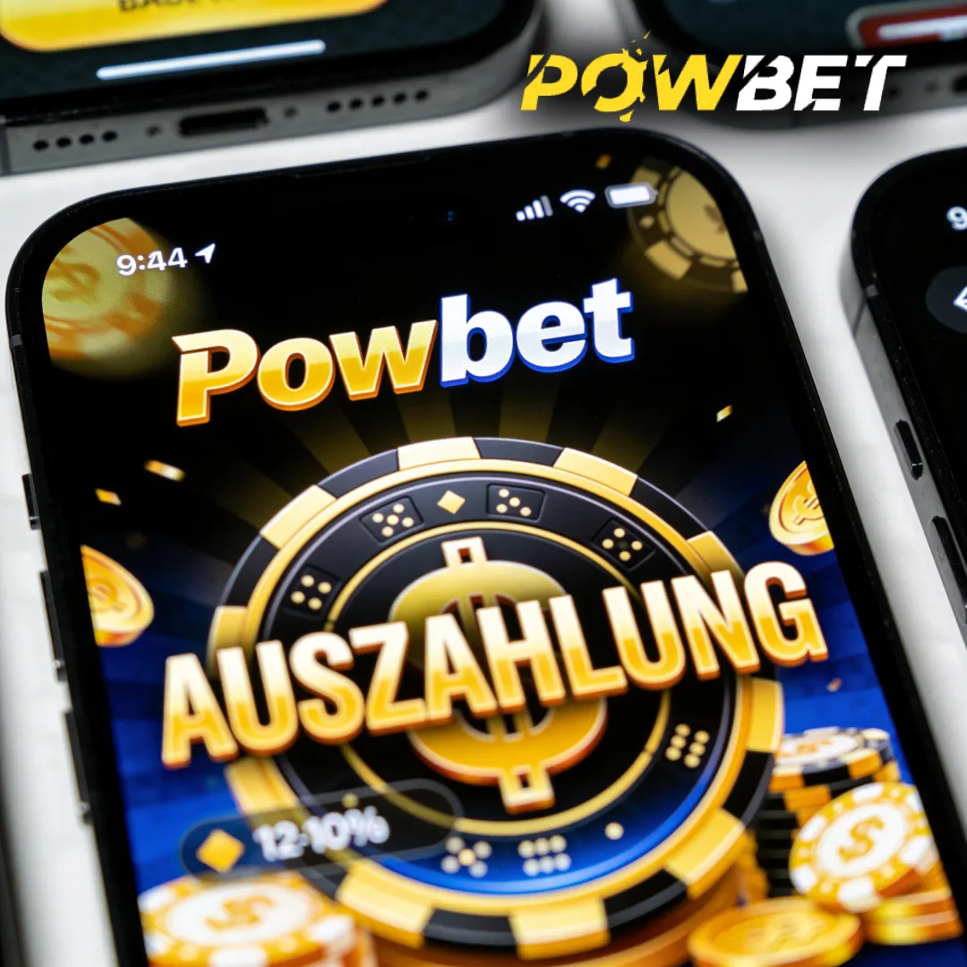 Powbet Auszahlung